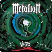 Metalian: Vortex