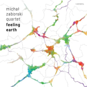 Review: Michal Zaborski Quartet - Feeling Earth