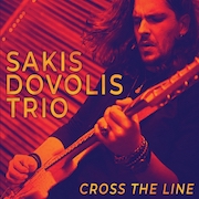 Review: Sakis Dovolis Trio - Cross The Line