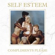 Review: Self Esteem - Compliments Please