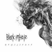 Review: Black Inhale - Resilience