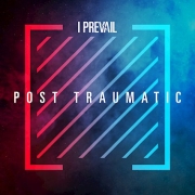 Review: I Prevail - Post Traumatic