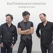 Review: Kaffeehausorchester - Jazzpuccino