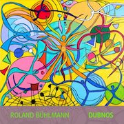 Roland Bühlmann: Dubnos