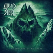 Liquid Steel: Mountains of Madness