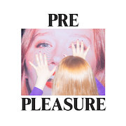 Review: Julia Jacklin - Pre Pleasure