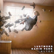 DVD/Blu-ray-Review: Lustmord & Karin Park - Alter