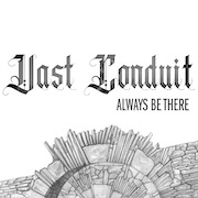 Review: Vast Conduit - Always Be There