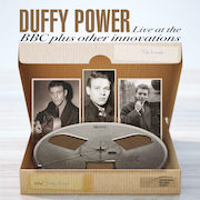 Duffy Power: Live At The BBC plus other innovations