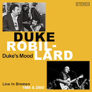 DVD/Blu-ray-Review: Duke Robillard - Duke's Mood – Live in Bremen 1985/2008