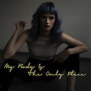 Kira Hummen - My Body Is The Only Place