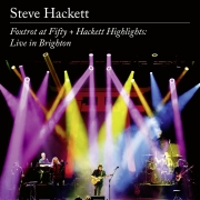 DVD/Blu-ray-Review: Steve Hackett - Foxtrot at Fifty + Hackett Highlights: Live in Brighton