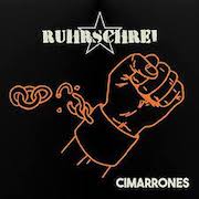 Review: Ruhrschrei - Cimarrones