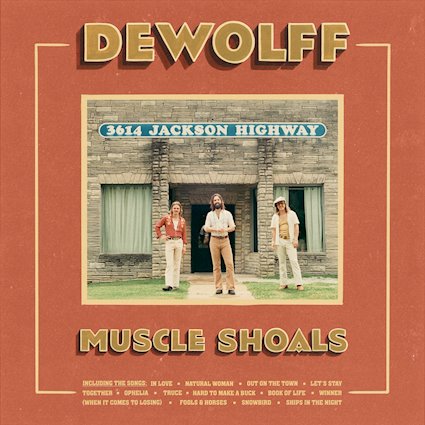 DVD/Blu-ray-Review: DeWolff - Muscle Shoals