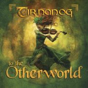 Tir Nan Og: To The Otherworld