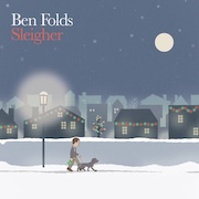 Ben Folds: Sleigher