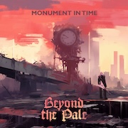 Beyond The Pale: Monument in Time
