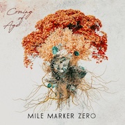 Mile Marker Zero: Coming Of Age