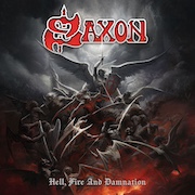 Saxon: Hell, Fire And Damnation – Vinyl Edition