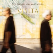 José Peixoto e Nuno Cintrao: Visita – Dialogos Com Carlos Paredes