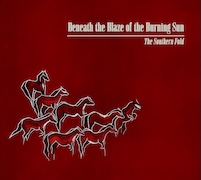 The Southern Fold: Beneath The Blaze Of The Burning Sun
