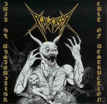 Perversor - Cult Of Destruction Cover